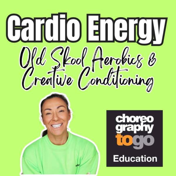 Cardio Energy - Old Skool Aerobics & Creative Conditioning