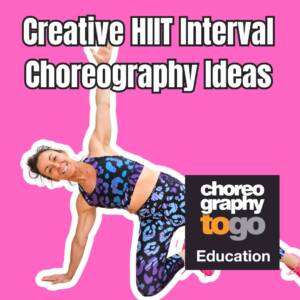 Creative HIIT Interval Choreography Ideas