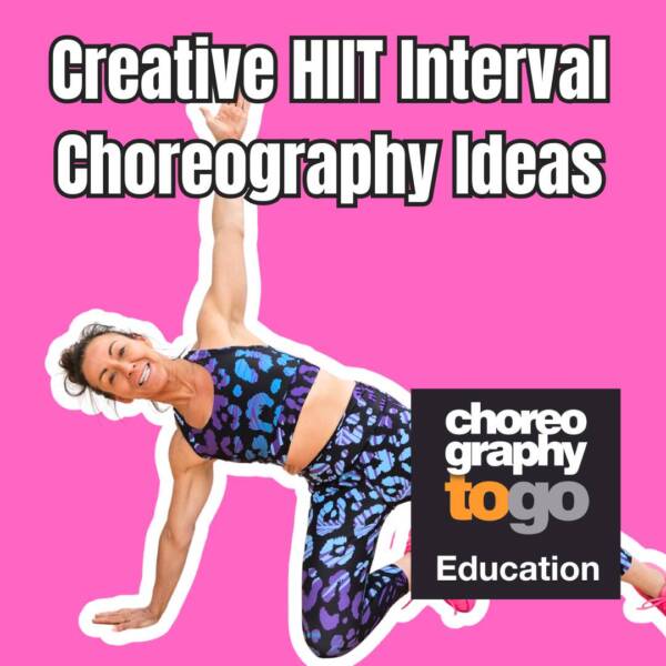 Creative HIIT Interval Choreography Ideas