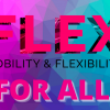 FLEX FOR ALL WORKSHOP