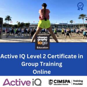 Level 2 Certificate in Group Training ETM Active IQ