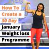 CREATE A 30 DAY JANUARY PROGRAMME