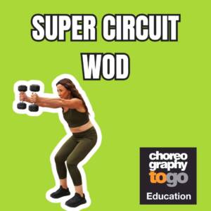 SUPER CIRCUIT WOD
