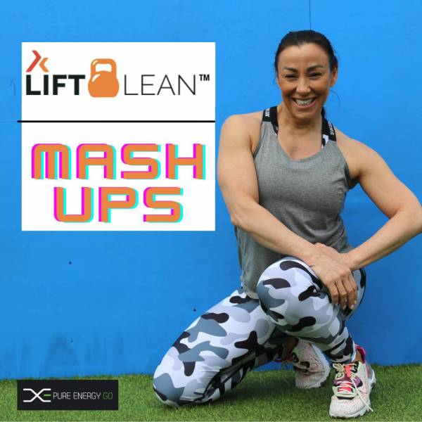 LIFT LEAN MASH UPS