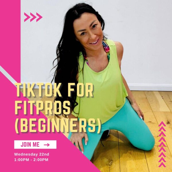 TIKTOK for Fitpros (beginners)