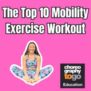 The Top 10 Mobility Exercise Workout