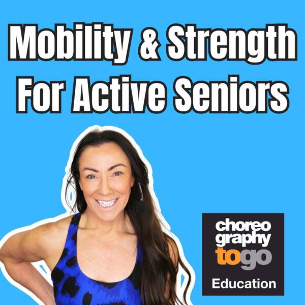 Mobility & Strength For Active Seniors