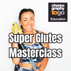 Super Glutes Masterclass