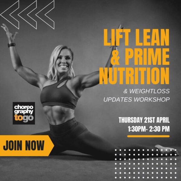 Lift Lean & Prime Nutrition & Weightloss Updates Workshop