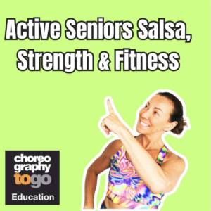 Active Seniors Salsa, Strength & Fitness