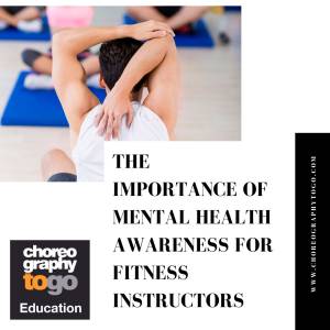 The Importance of Mental Health Awareness for Fitness Instructors