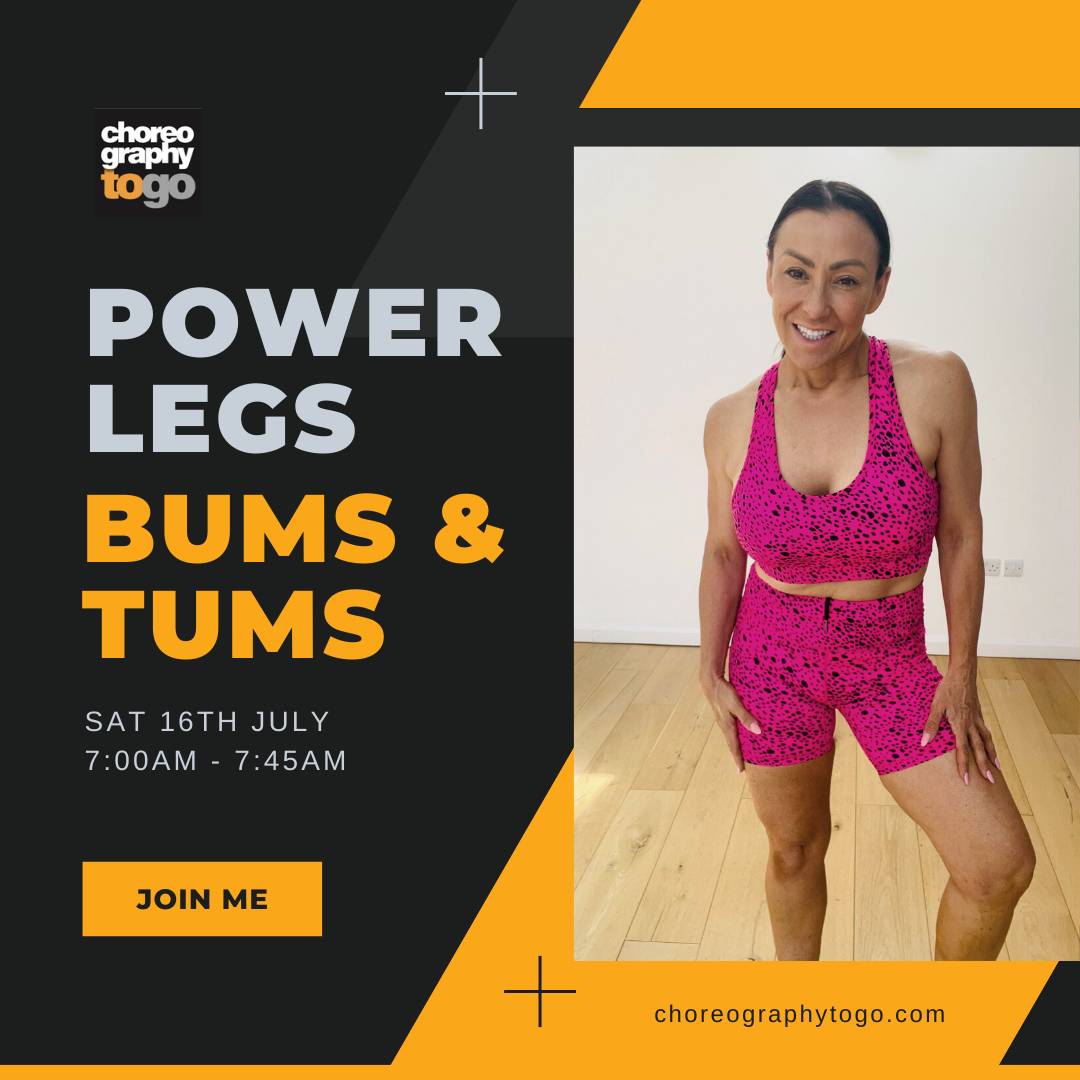 Power Legs Bums & Tums - Choreographytogo