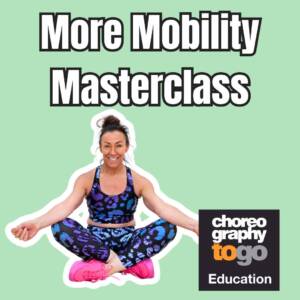 More Mobility Masterclass