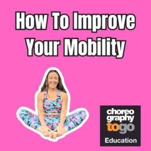 How To Improve Your Mobility