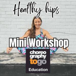Healthy Hips Mini Workshop