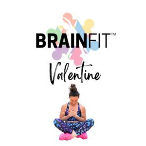 Valentine BRAINFIT™