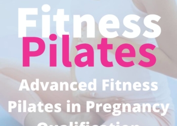Advanced Fitness Pilates in Pregnancy Update and Extension