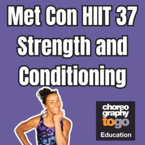 Met Con HIIT 37 Strength and Conditioning