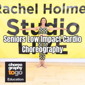 Seniors Low Impact Cardio Choreography 2024