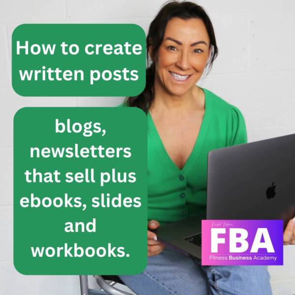 How to create written posts, blogs, newsletters that sell plus ebooks, slides and workbooks