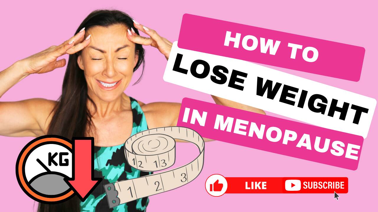 How to Lose Weight in Menopause - Choreographytogo