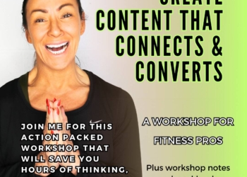 Create Content That Connects & Converts: A Workshop for Fitness Pros