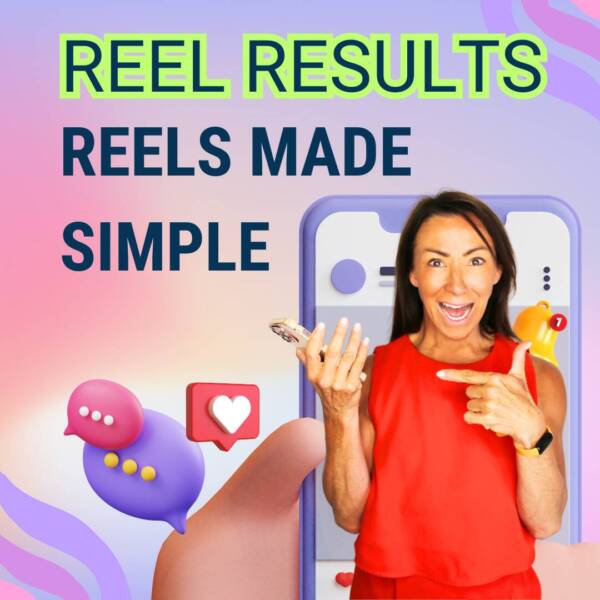 REEL Results: Reels Made Simple
