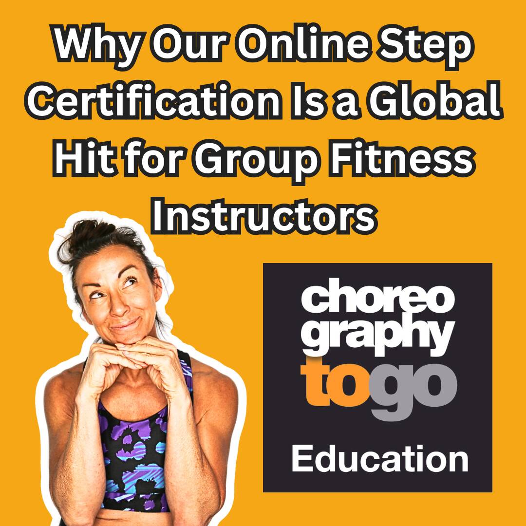 Why Our Online Step Certification Is a Global Hit for Group Fitness ...