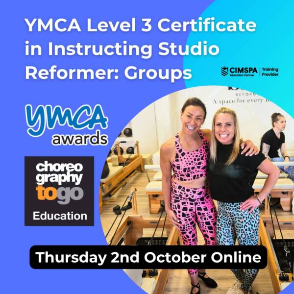YMCA Level 3 Certificate in Instructing Studio Reformer: Groups October