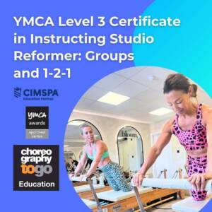 YMCA Level 3 Certificate in Instructing Studio Reformer: Groups and one to one ONLINE