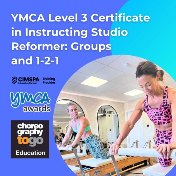 YMCA Level 3 Certificate in Instructing Studio Reformer: Groups and one to one