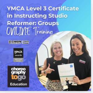 YMCA Level 3 Certificate in Instructing Studio Reformer: Groups  ONLINE OPTION