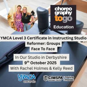 YMCA Level 3 Certificate in Instructing Studio Reformer: Groups 9th  OCTOBER  FACE TO FACE DERBYSHIRE