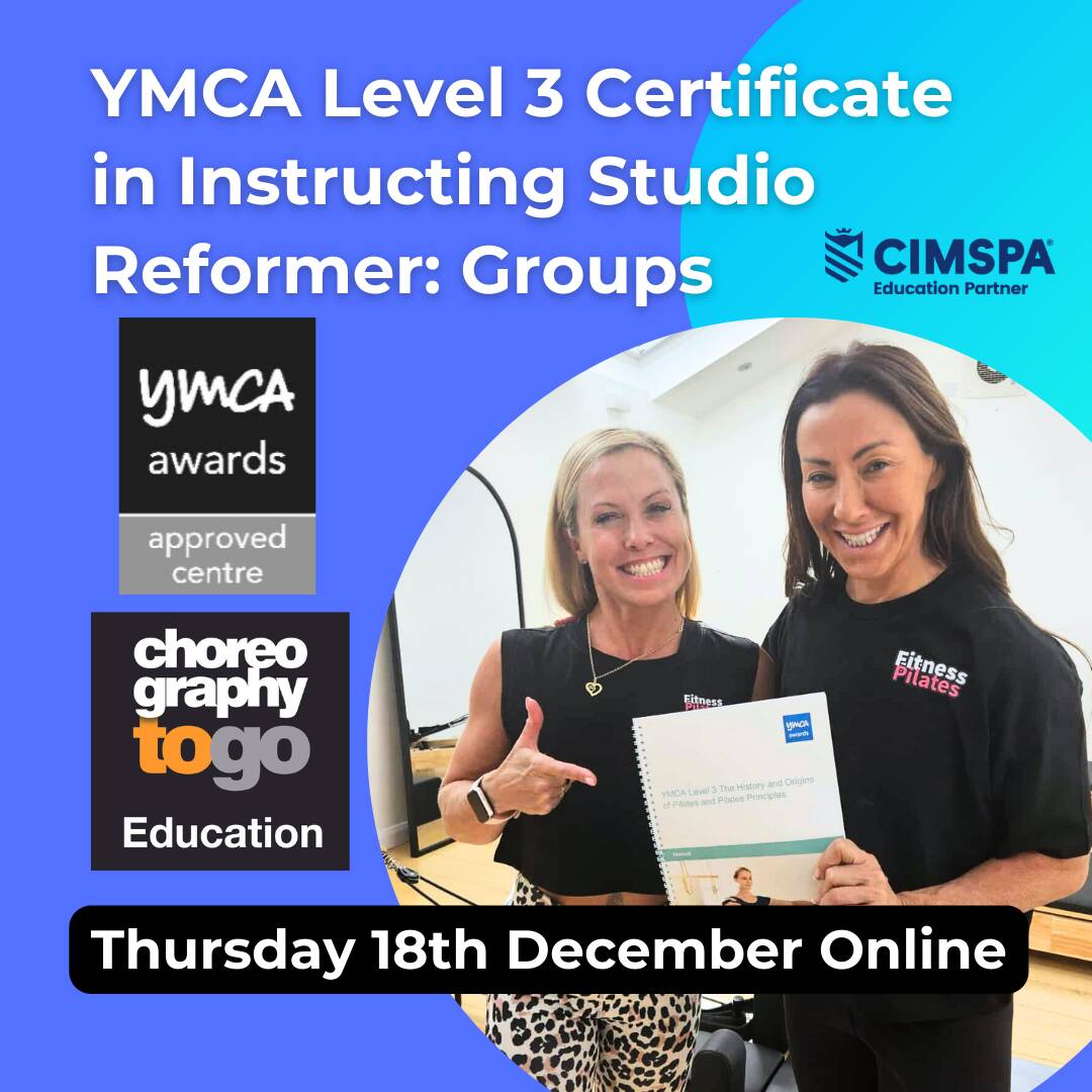 YMCA Level 3 Certificate in Instructing Studio Reformer: Groups December