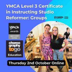 YMCA Level 3 Certificate in Instructing Studio Reformer: Groups October