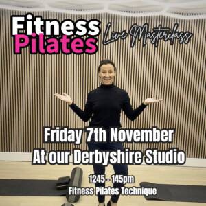 Fitness Pilates LIVE MASTERCLASS Class with Rachel Friday 7th November 1245 - 145pm