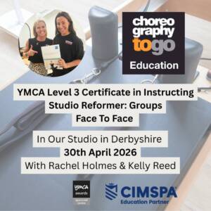 YMCA Level 3 Certificate in Instructing Studio Reformer: 30th April Groups  Face to Face Derbyshire