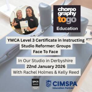 YMCA Level 3 Certificate in Instructing Studio Reformer: Groups 22nd January Face to Face Derbyshire