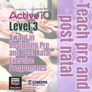 Active IQ Award in Designing Pre and Post Natal Exercise Programmes (Level 3)