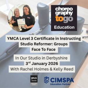 YMCA Level 3 Certificate in Instructing Studio Reformer: 3rd Jan Groups  Face to Face Derbyshire