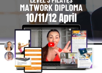 Level 3 Pilates Diploma 10th – 12th April