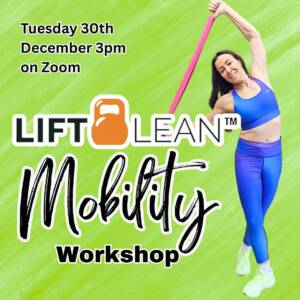 Lift Lean™ Mobility Workshop