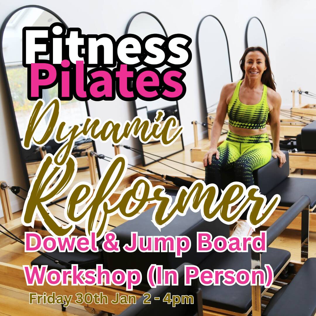Fitness Pilates Dynamic Reformer: Dowel & Jump Board Workshop (In Person)