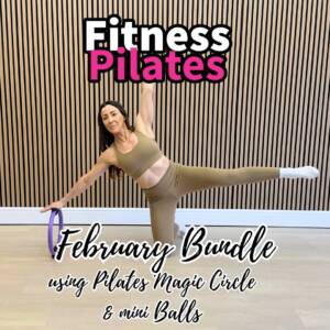 Fitness Pilates collection February using Pilates Magic Circle & mini Balls