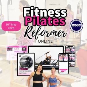 Fitness Pilates Reformer Certification Online 16th May 2026