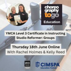 YMCA Level 3 Certificate in Instructing Studio Reformer: Thursday 18th June  Online