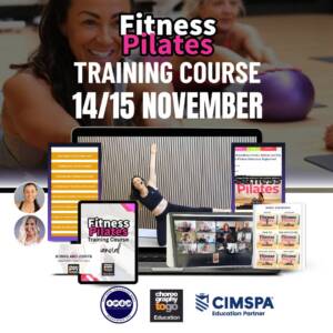 Fitness Pilates Training Course  14-15th November