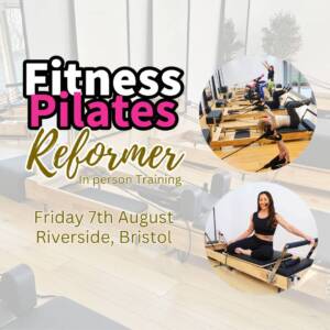 Fitness Pilates Reformer Certification Face to face Bristol 7th August